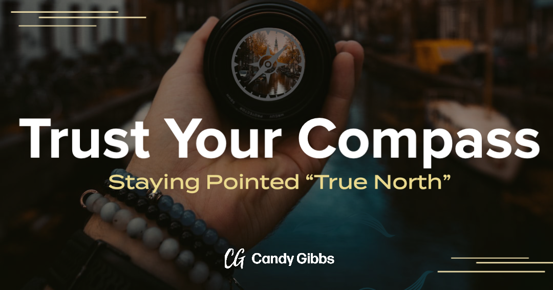 Blog-Trust Your Compass
